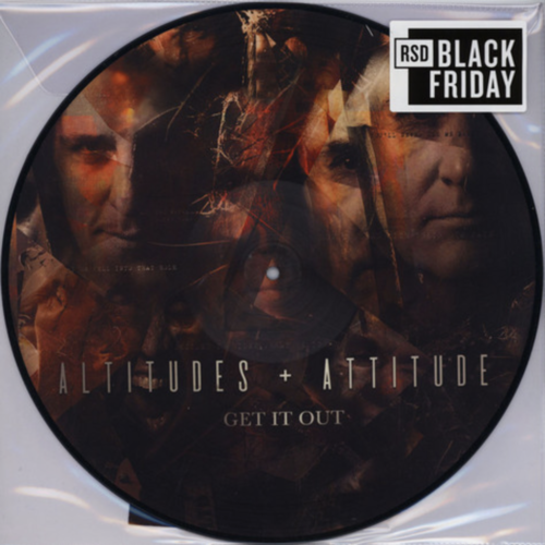 Altitudes + Attitudes - Get It Out