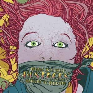 Hostages - Legend In My Head, Failure To The World 7"