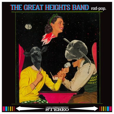 The Great Heights Band - Rad-pop LP