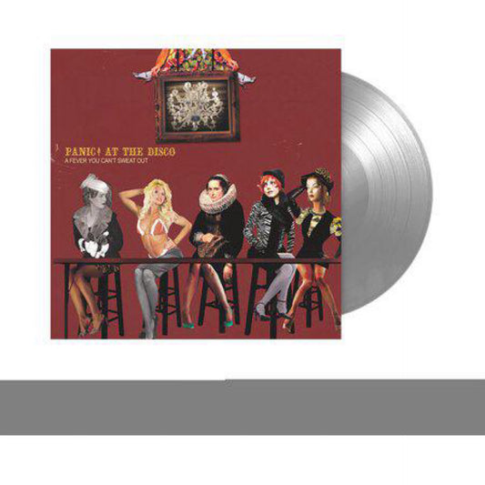 A Fever You Can't Sweat Out - Panic! At The Disco (LE Silver Vinyl)