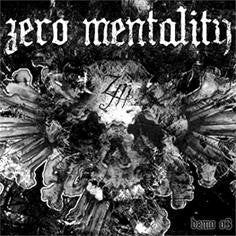 Zero Mentality – Demo 03 7"