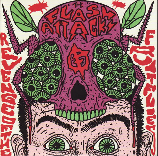 The Flash Attacks - Revenge Of The Fruitflies 7"