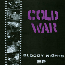 Cold War - Bloody Nights EP 7" Vinyl
