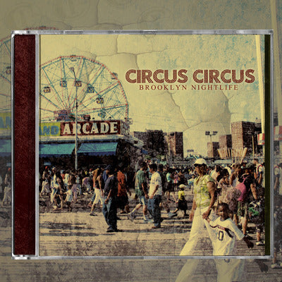 Circus Circus - Brooklyn Nightlife CD