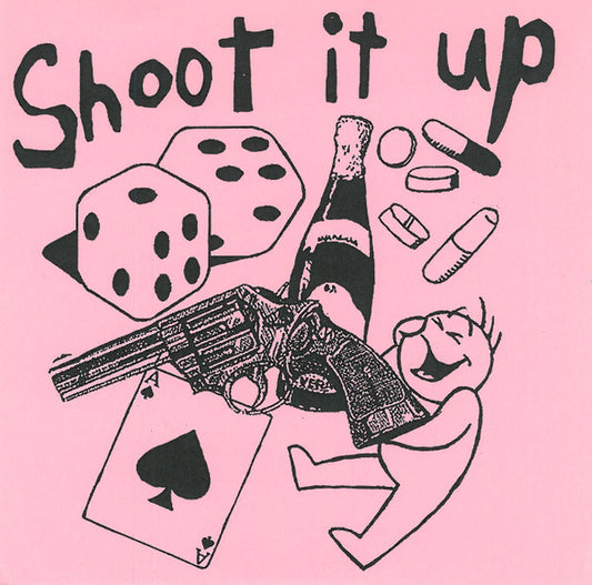 Shoot It Up - S/T (7")