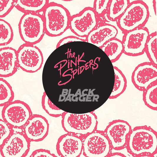The Pink Spiders - Black Dagger 7”