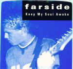 Farside - Keep My Soul Awake 7"
