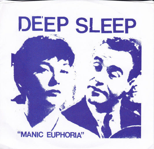 Deep Sleep - Manic Euphoria (7")