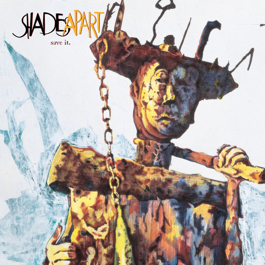 Shades Apart - Save It