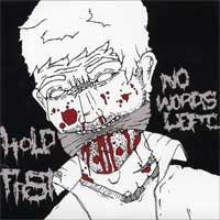 Hold Fast - No Words Left... (7")
