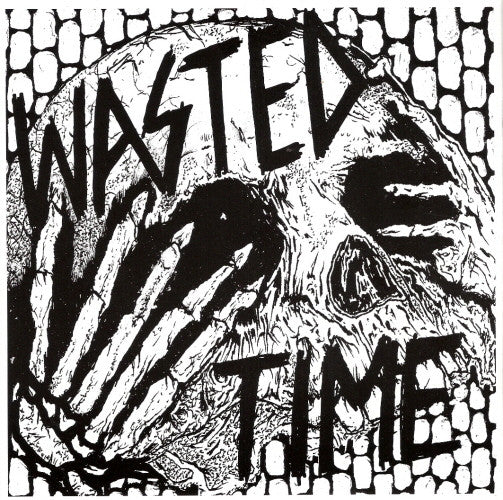 Wasted Time ‎– Wasted Time 7"