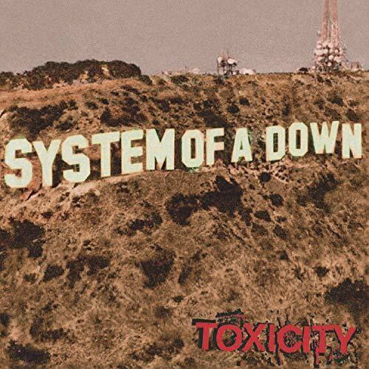 Toxicity - System of a Down