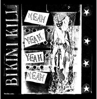 Bikini Kill - Yeah Yeah Yeah - LP vinyl