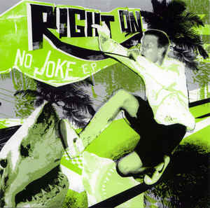 Right On - No Joke E.P. (7")