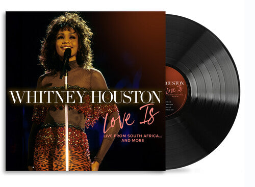 Whitney Houston - Love Is "Live From South Africa" And More LP