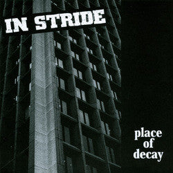 In Stride - Place Of Decay 7" (White Vinyl)