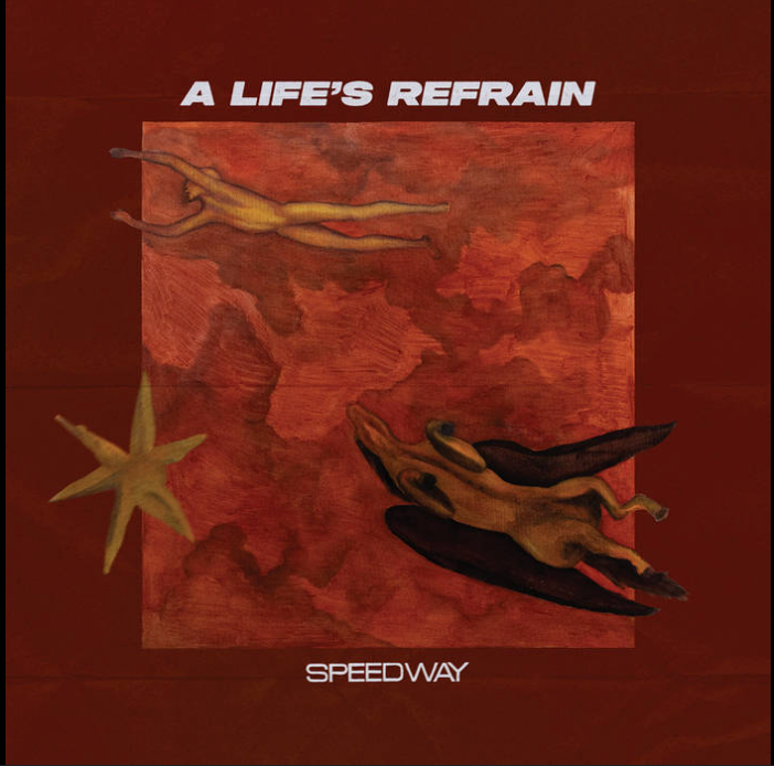 Speedway - A Life’s Refrain