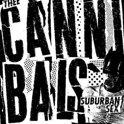 The Cannibals - Suburban Sex