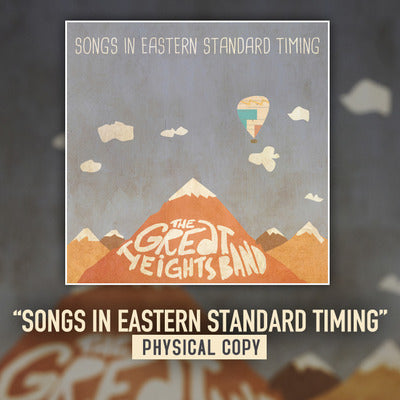 The Great Heights Band 'Songs In Eastern Standard Timing' CD